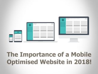 The Importance of a Mobile Optimised Website